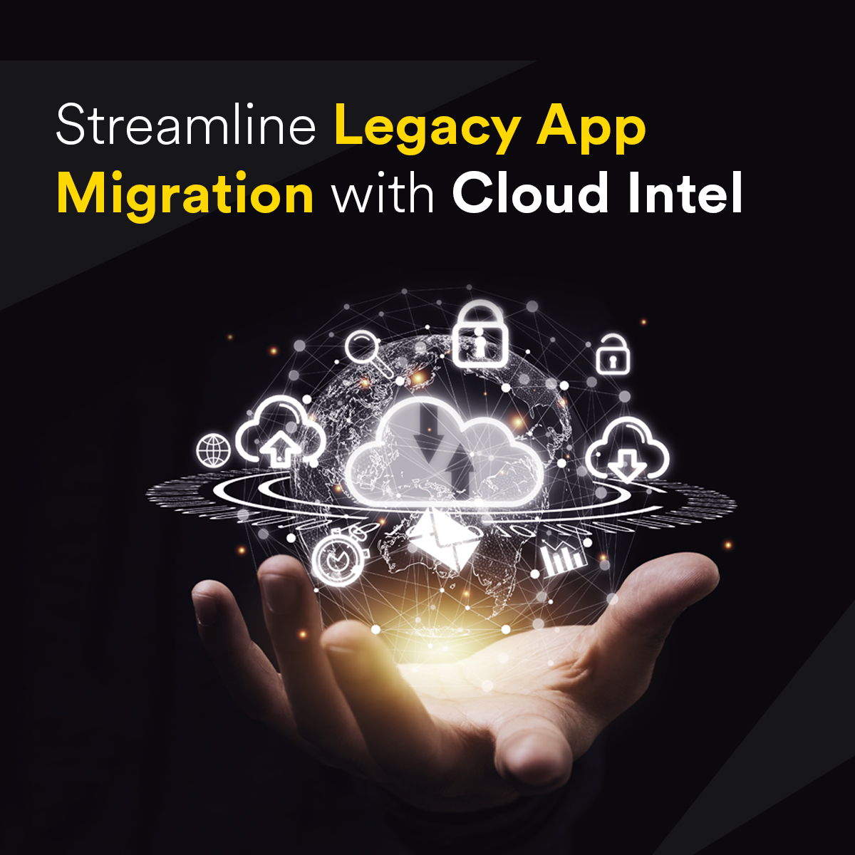 click2cloud blogs- Streamline Legacy App Migration to the Cloud with Cloud Intel