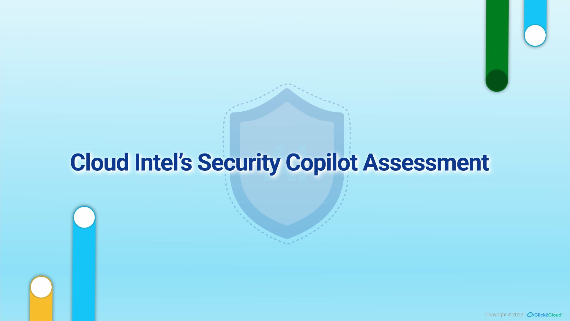 Click2cloud-Step into a New Era of AI Security with Cloud Intel’s Security Copilot Assessment_Video