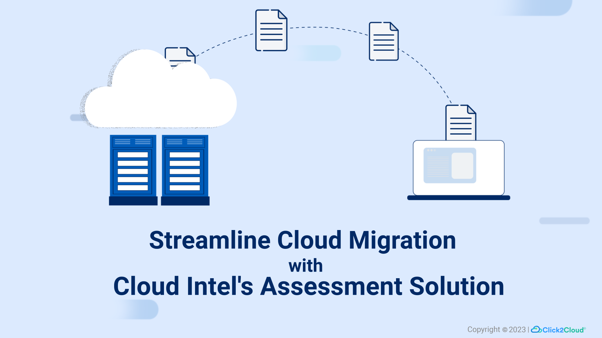 Streamline Cloud Migration with Cloud Intel's Assessment Solution-Click2Cloud