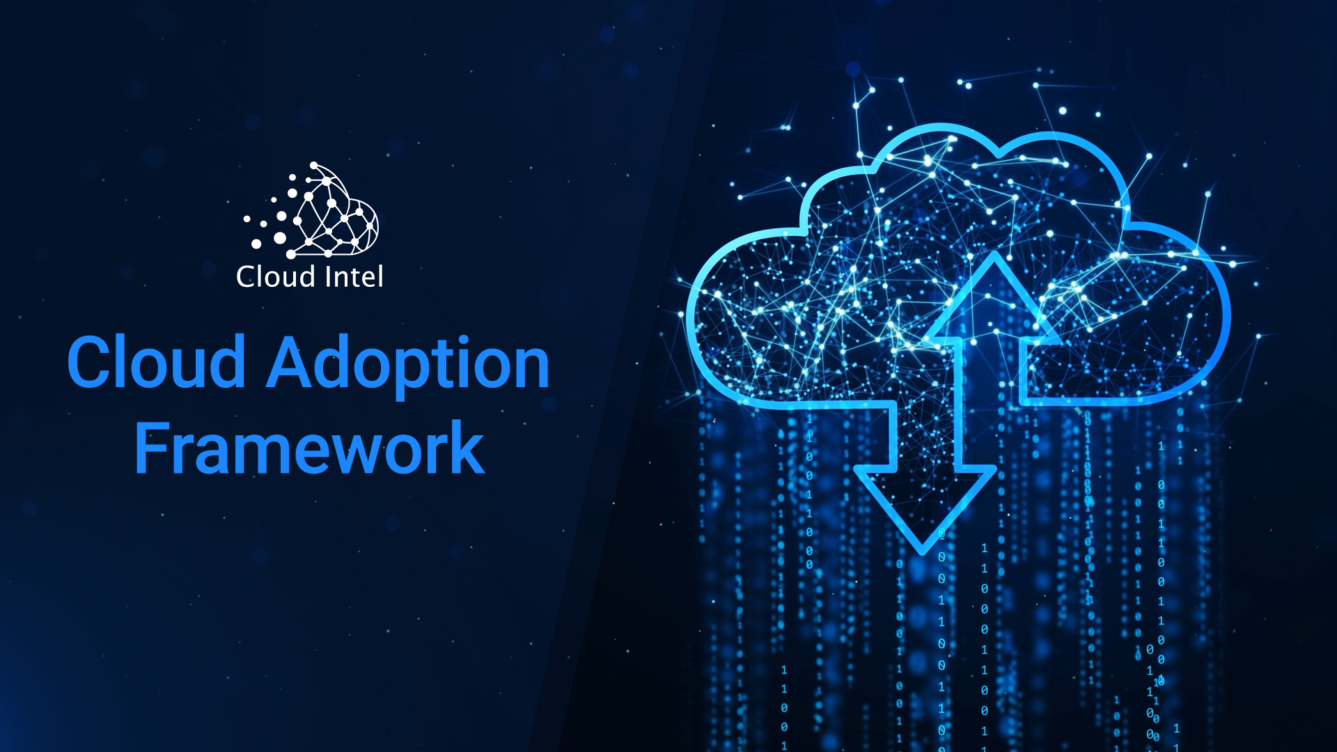 Escalate Business Transformation with Cloud Adoption Framework by Cloud Intel-Click2Cloud