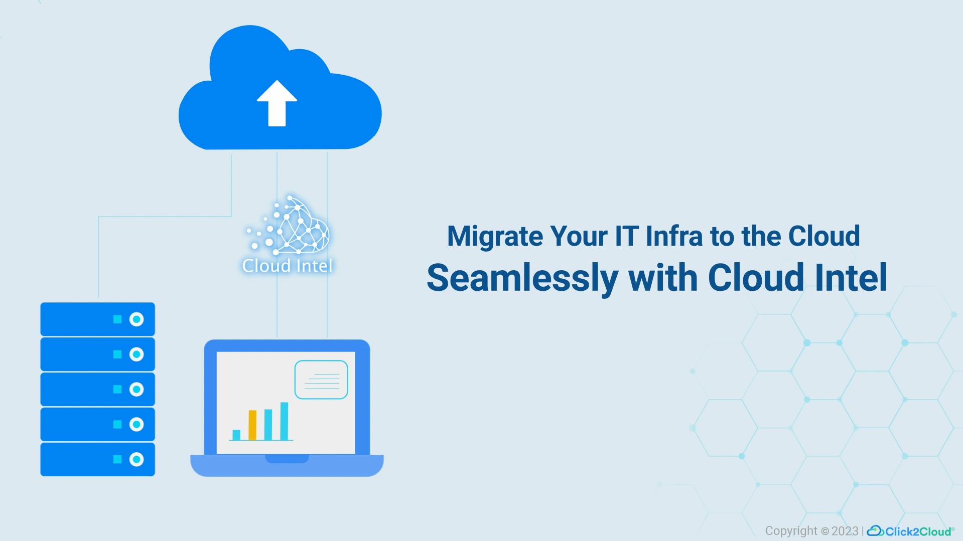 Click2cloud-Migrate Your IT Infra to the Cloud Seamlessly with Cloud Intel’s Infra BVA_Video