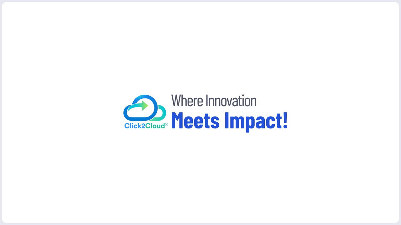 Click2cloud-Transform Ideas into Impact with Click2Cloud’s AI Centre of Excellence_Video