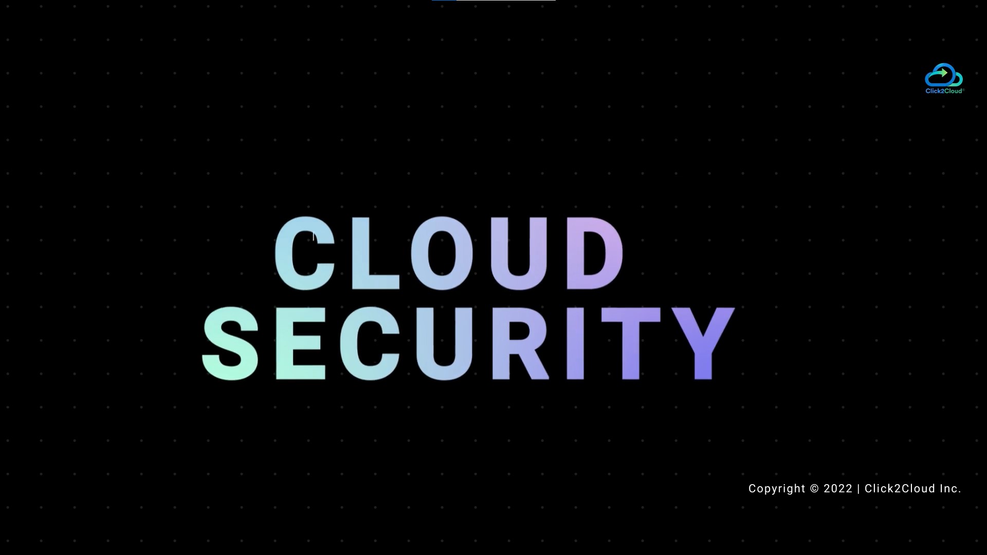 Click2cloud-Secure your data with Click2Cloud_Video